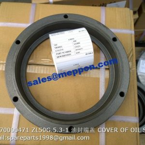 29070000471 ZL50G.5.3-1 COVER OF OIL SEAL