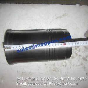 D4114 CYLINDER LINER D02A-104-40+A PS10670