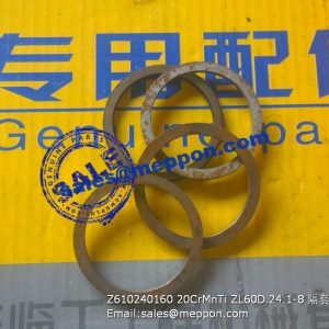 Z610240160 20CrMnTi ZL60D.24.1-8 ISOLATING SLEEVE SEM669C SEM659C SEM669B SEM658C SEM660B