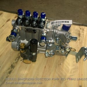 4QT611 BH4QT95R9 INJECTION PUMP YTO YT4A2 LR4105