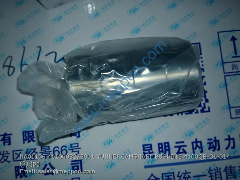 HA01106 4110003273001 YUNNEI CAMSHAFT BUSHING 4100QB-01-014