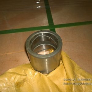 55A0172 BUSHING LIUGONG
