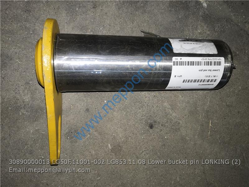 30890000013 LG50F.11001-002 LG853.11.08 Lower bucket pin LONKING