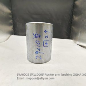 54A0005 5F110005 Rocker arm bushing XGMA XG955