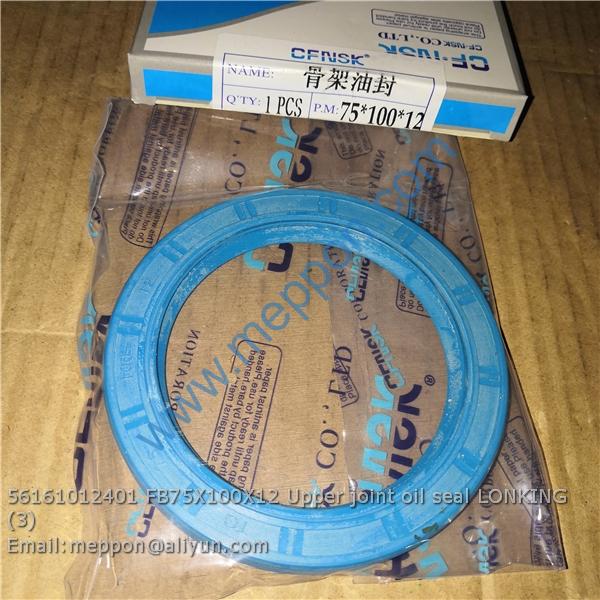 56161012401 FB75X100X12 Upper joint oil seal LONKING