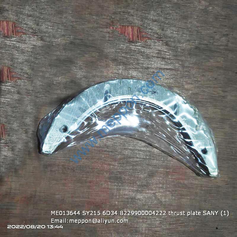 ME013644 SY215 6D34 B229900004222 thrust plate SANY