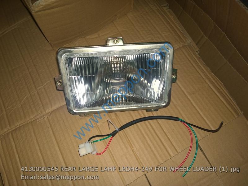 4130000545 REAR LARGE LAMP LRDH4-24V FOR WHEEL LOADER