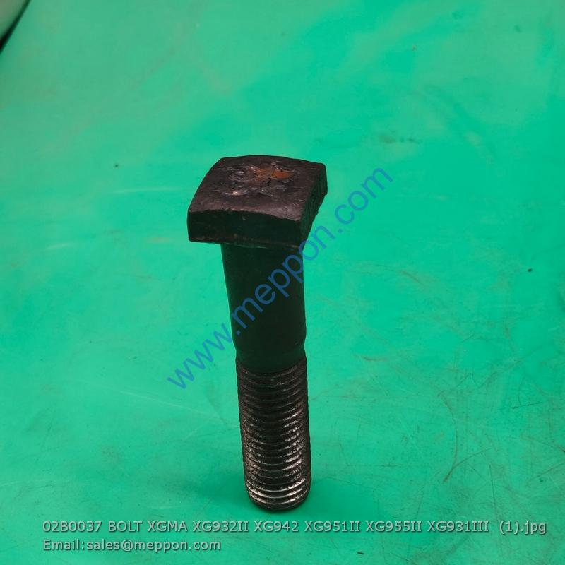 02B0037 BOLT XGMA XG932II XG942 XG951II XG955II XG931III