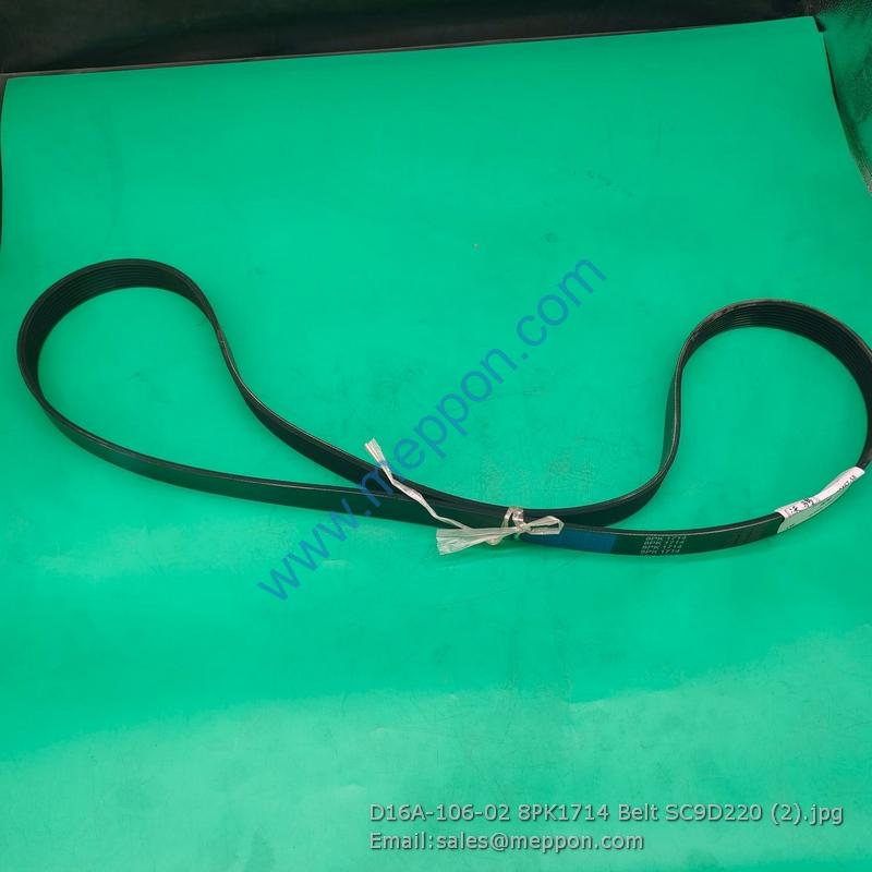 D16A-106-02 8PK1714 Belt SC9D220 SHANGCHAI SHANGHAI