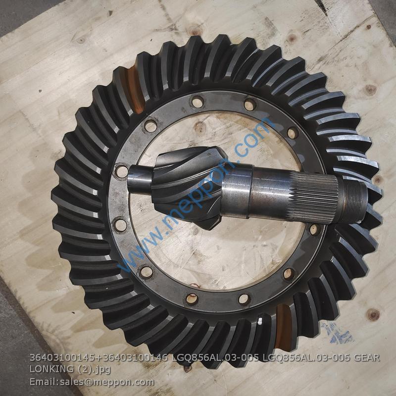 36403100145+36403100146 LGQ856AL.03-005 LGQ856AL.03-006 GEAR LONKING